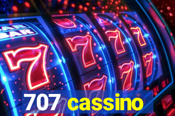 707 cassino